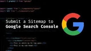 How to submit an XML sitemap to Google Search Console