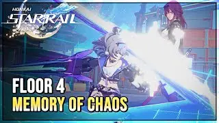 Memory of Chaos 1.1 Floor 4 (3 Stars Clear) - Honkai Star Rail 1.1