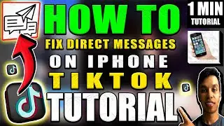 How To Fix Direct Messages on TikTok iPhone Tutorial