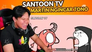 TONO DICARI SAMA MARTIN @SANTOONTV #1millionsubscribers #santoontv