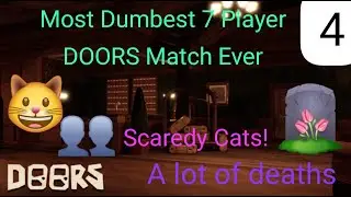 Cutiebraveguy Gameplay [S3] [EP.4] | Most Stupidest 7 Players DOORS Match Ever. | Roblox DOORS