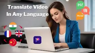 Best Al Video Translator | Translate Video Into Any Language With AI