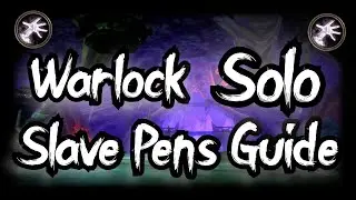 TBC Classic Warlock - SOLO Slave Pens Guide - SM/DS