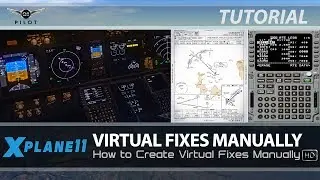How to Create Virtual Fixes Manually | Boeing FMC | X-Plane 11