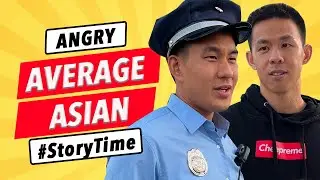 THAT Angry Average Asian