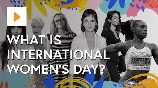 What Is International Women's Day?