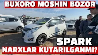 BUXORO MOSHIN BOZORI SPARK NARXLARI. ARZON SPARKLAR😱 03.11.2024