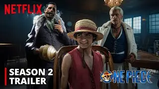 One Piece: Season 2 | First Trailer | Netflix