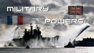 British and French Armed Forces | Military Powers | 2018 | HD