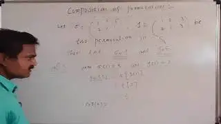 composition of Permutations, Product of Permutations