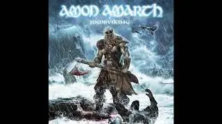 Amon Amarth - Raise Your Horns [HQ]