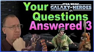 Viewer Questions 3 SWGOH Gerbil Viewer Questions 3   Ewoks GL Leia Organa Home One Ships Meta GAC TW