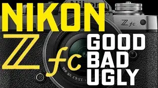 Nikon Zfc Review - GOOD, BAD & UGLY - WACTH BEFORE BUYING (6 Months Later)