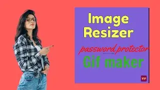 #Reduce image file size, create gif easily and you can create many more