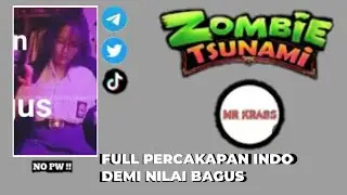 DEMI NILAI BAGUS APAPUN DI LAKUKAN || GAME PLAY ZOMBIE TSUNAMI