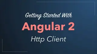 Angular 2 Http Client (Accessing REST Web Services) Quickstart Tutorial 2016