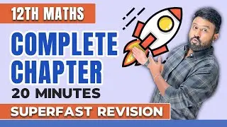 Class 12 Maths Super Quick Revision in 20 Minutes | Chapter-Wise @VidyaWiseClass11and12