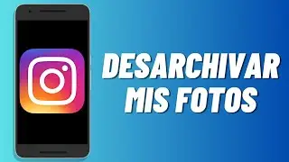 Como desarchivar mis fotos en Instagram (2024)