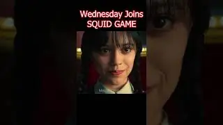 Wednesday Joins Squid Game  