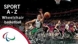 Paralympic Sports A-Z: Wheelchair basketball