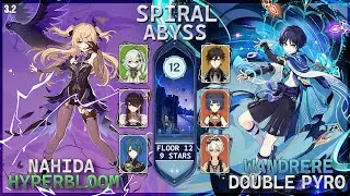 NEW SPIRAL ABYSS 3.3 | Hyperbloom Nahida & Wanderer Double Pyro | Genshin Impact | Floor 12