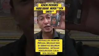 BAKAL RAMAI NIH‼️ROKOK HABIB BAHAR MEREK AKAN SEGERA DI EDARKAN SE INDONESIA SETELAH ADA CUKAI NYA‼️