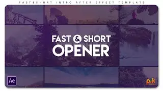 Fast & Short Intro - Free After Effect Template | Pik Templates