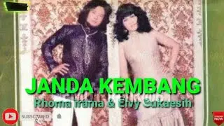 JANDA KEMBANG. RHOMA IRAMA & ELVY SUKAESIH ( lirik )