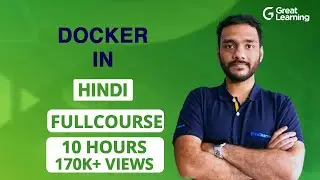 DOCKER Full Course in HINDI | Docker Tutorial for beginners in 2022 | Docker Compose |Great Learning