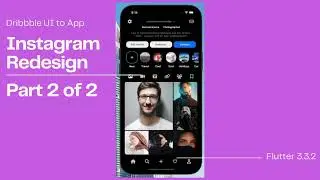 Flutter 3.3.2 | Instagram Redesign UI (w Light / Dark Mode) | Dribbble UI to App | Speed Code 2/2