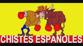 CHISTES ESPAÑOLES 50 CHISTES CORTOS PEGADITOS