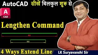 #39 || Lengthen Command in AutoCAD Hindi || How to Use Lengthen Command in AutoCAD