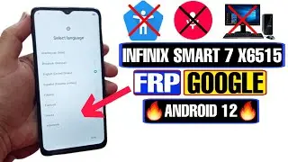 nfinix Smart 7 FRP Bypass Android 12 2023 | Infinix Smart 7 X6515 Google Account Bypass Without PC