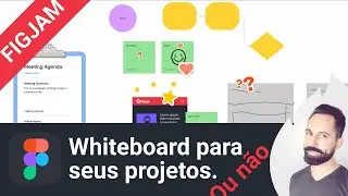 FigJam, o Miro do @Figma ! Será? - UI UX design whiteboard colaborativo