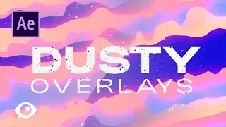 Animated Dusty Texture Overlay from Scratch - Adobe After Effects