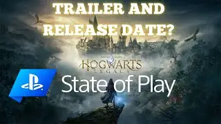 Hogwarts Legacy Release Date? | Sony State of Play 2022