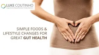 Simple Foods for Great Gut Health