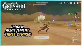 Three Strikes Achievement | Genshin Impact Hidden Achievements