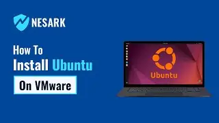 How to Install Ubuntu 22.04.2 LTS on VMware Workstation Player On Windows 10 | Nesark