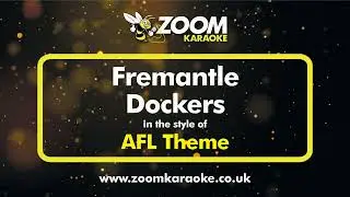 Fremantle Dockers Theme Song - Karaoke Version from Zoom Karaoke - Australian Football League