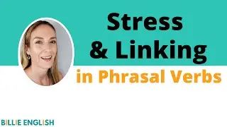 Day 19: Stress & Linking in Phrasal Verbs | Learn English Vocabulary