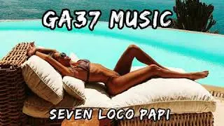 Самая лучшая и новая музыка у нас на канале! Sevenn Loco Papi