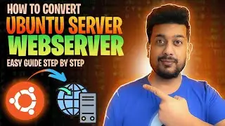 How to convert Ubuntu server into a webserver