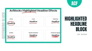 Gutenberg Highlighted Headline Block | ACF Blocks