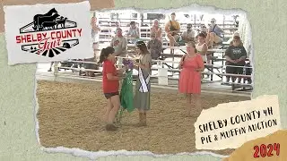 2024 Shelby County Fair - 4H Pie & Muffin Auction