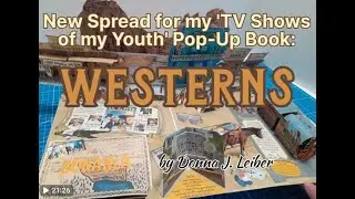 Spread for my 'TV Shows of my Youth' Pop-up book:  WESTERNS