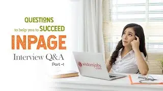 TOP 15 InPage Interview Questions and Answers 2019 Part-1 | InPage | Wisdom Jobs