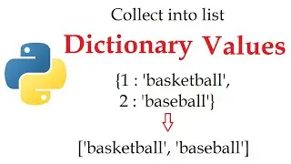 Python - Extract/Collect Dictionary Values into a List | Data Automation