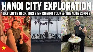 Exploring HANOI: Bus Sightseeing Tour & The Note Coffee 🇻🇳 | Ivan de Guzman