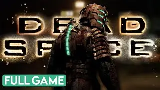 Dead Space - Full Game [HD 60FPS] (No Commentary) | Longplay Gameplay Walkthrough